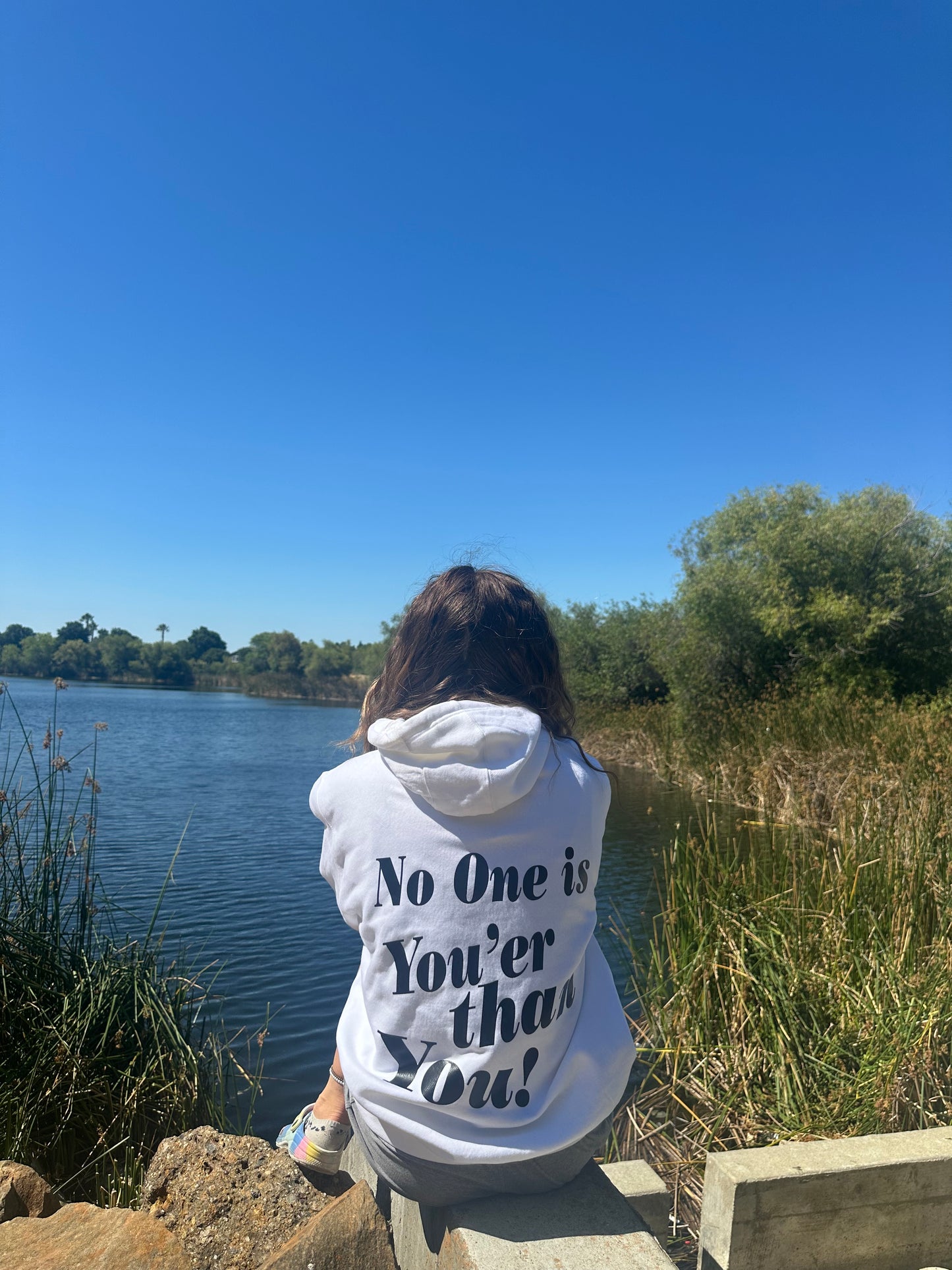 "No one is youer than you!" hoodie